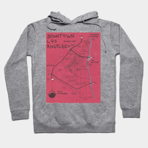 Downtown Los Angeles Hoodie by PendersleighAndSonsCartography